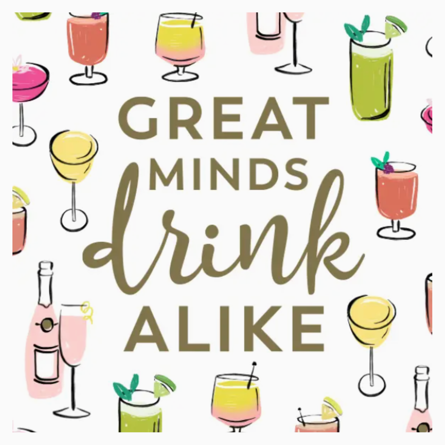 Great Minds Drink Alike Cocktail Napkins