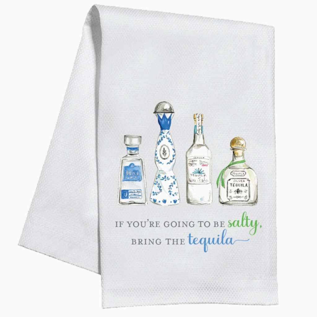 If You're Going To Be Salty Kitchen Towel