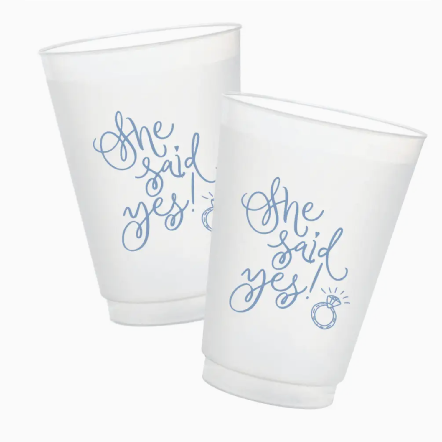 She Said Yes Frost Flex Cups